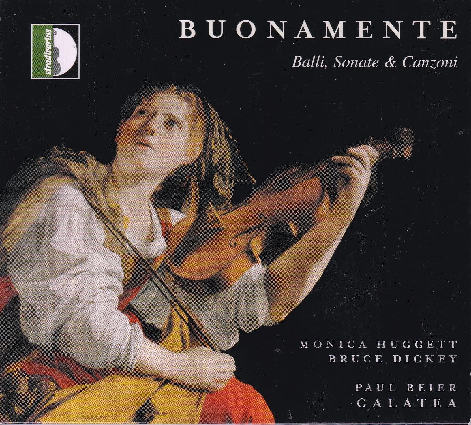 Balli, Sonate and Canzoni (Huggett, Dickey, Beier, Galatea)