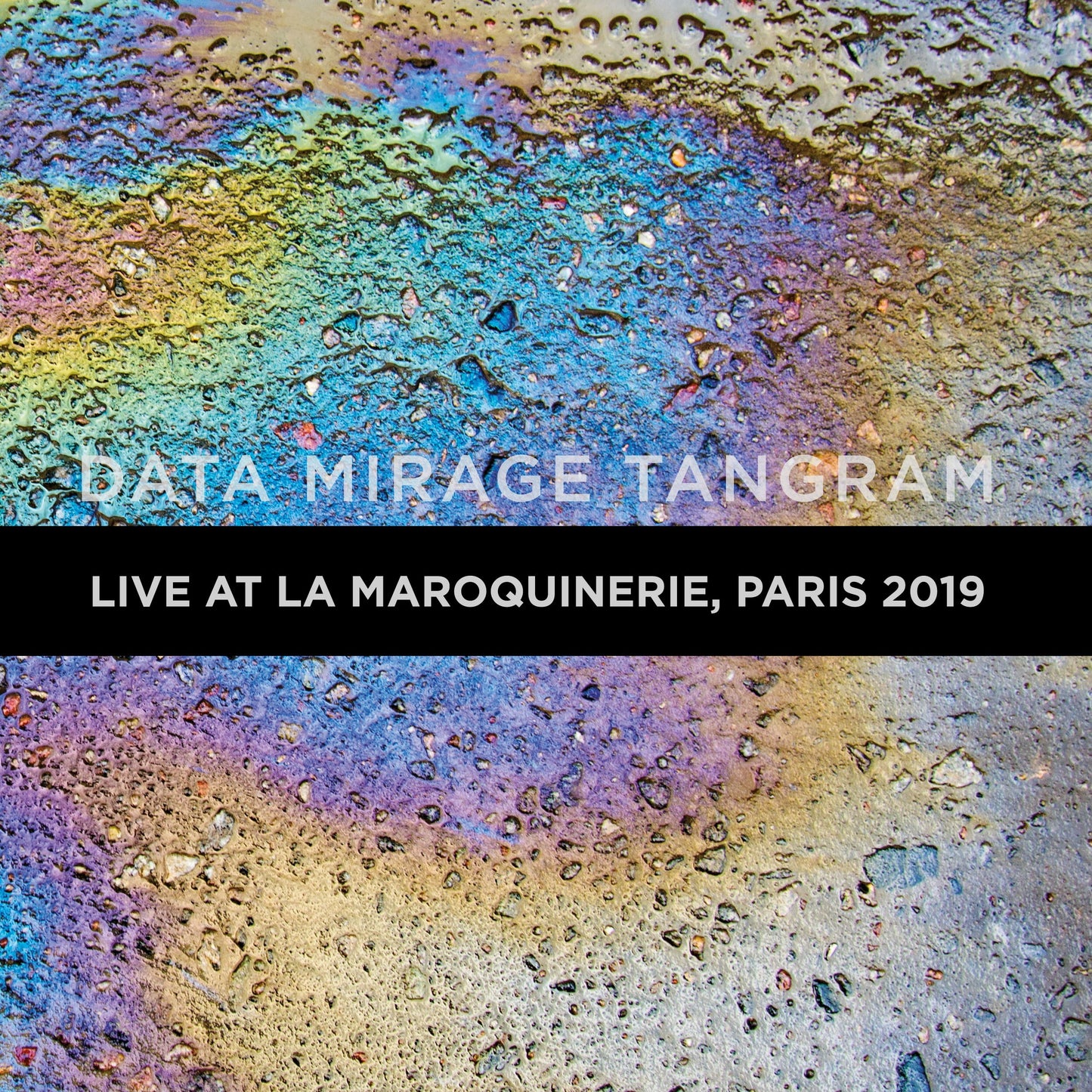 Data Mirage Tangram: Live at La Maroquinerie, Paris 2019