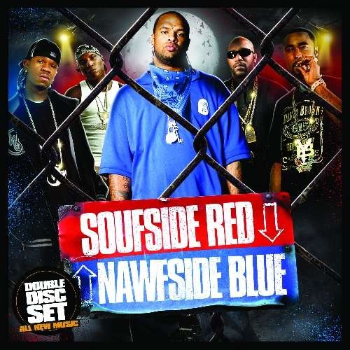 Slim Thug/Chamillionaire-Soufside Red Nawfside Blu