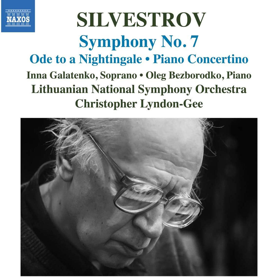Silvestrov: Symphony No. 7/Ode to a Nightingale/Piano Concertino