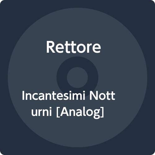 Rettore - Incantesimi Notturni