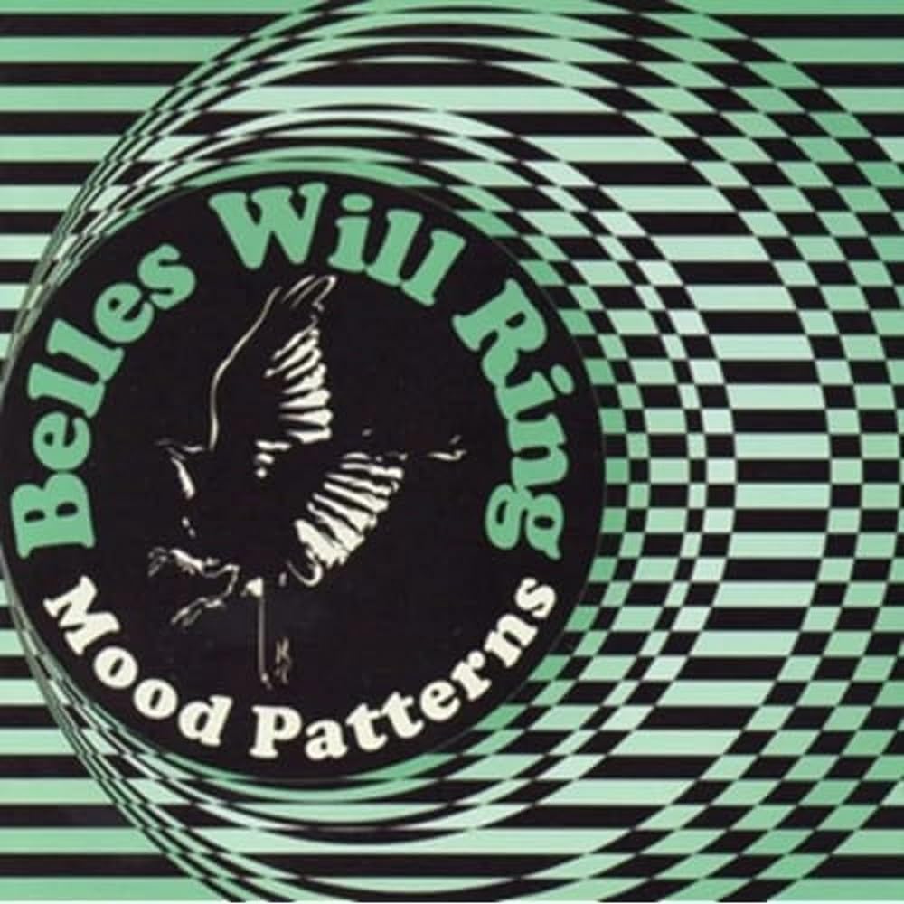 BELLES WILL RING / Mood Patterns (Blue/Green Vinyl