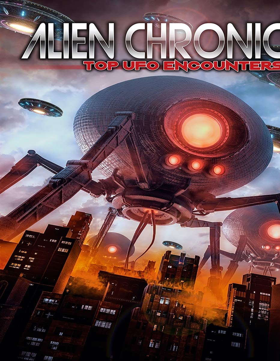 Alien Chronicles: Top UFO Encounters