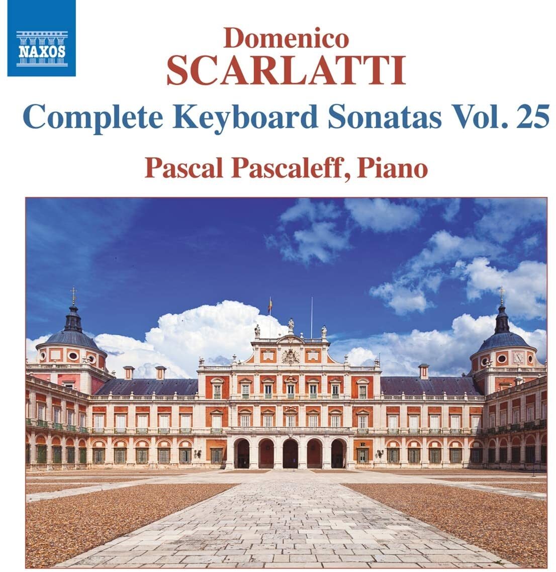 Domenico Scarlatti: Complete Keyboard Sonatas - Volume 25