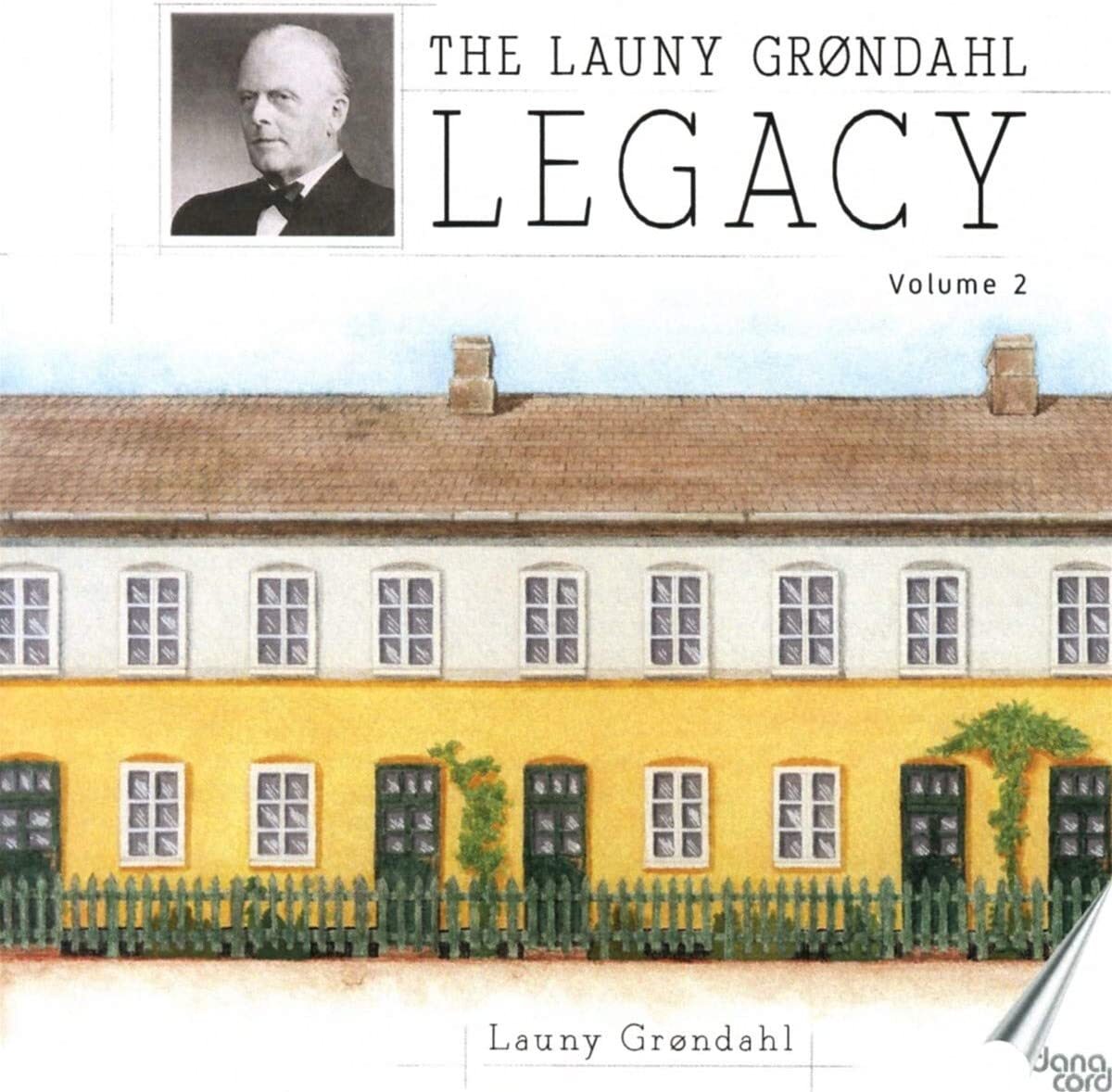 The Launy Grondahl Legacy - Volume 2