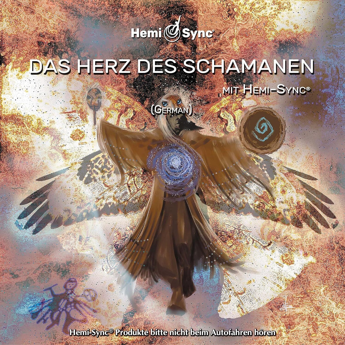 Das Herz Des Schamanen Mit Hemi-Sync (German Shaman's Heart)