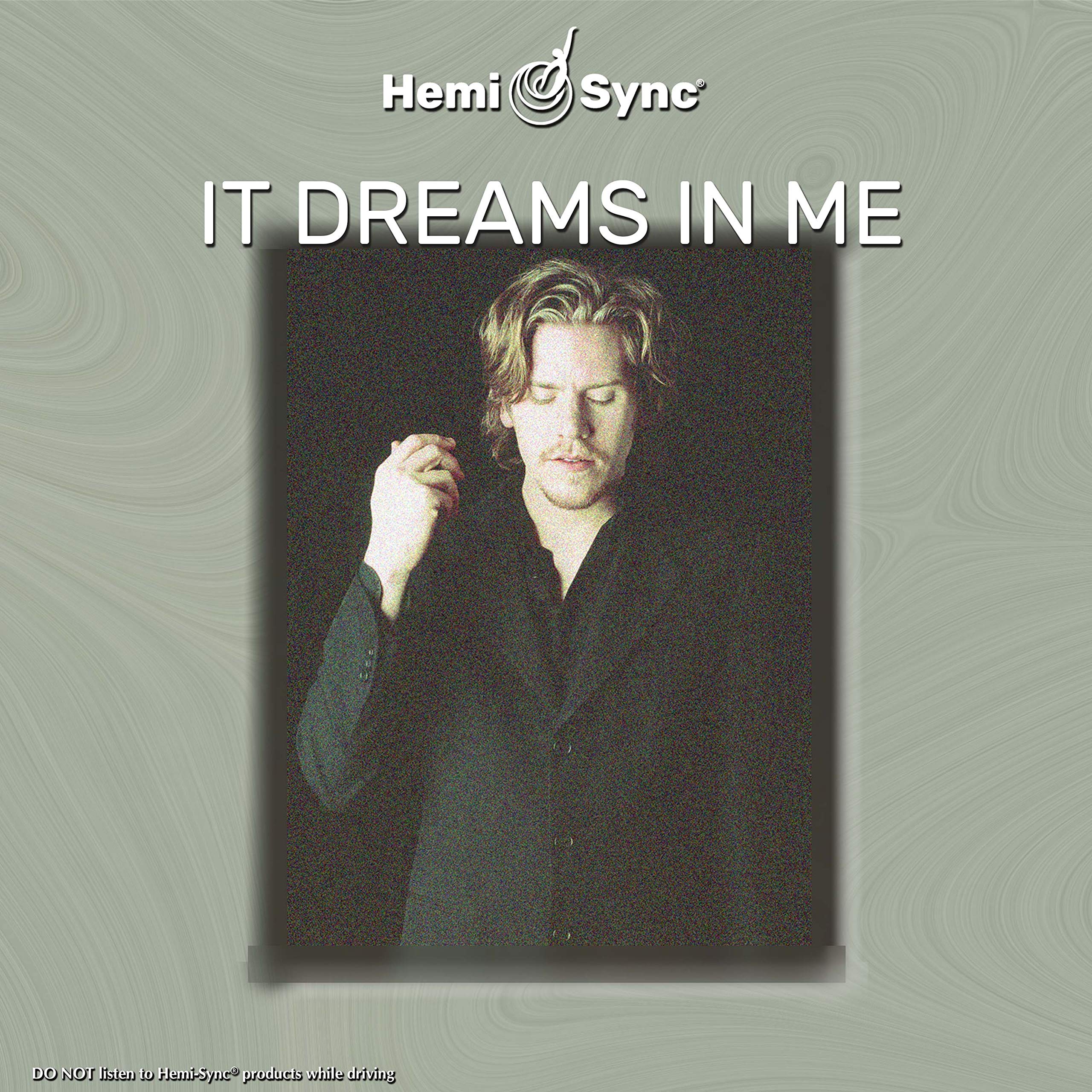 It Dreams In Me