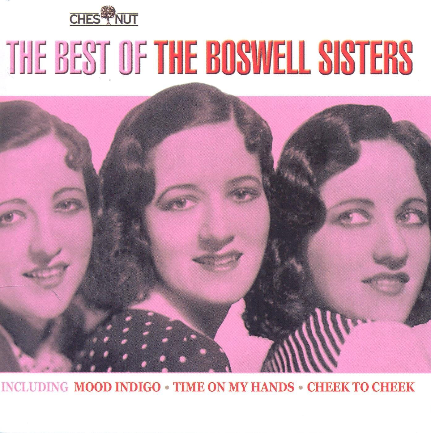 The Best of the Boswell Sisters