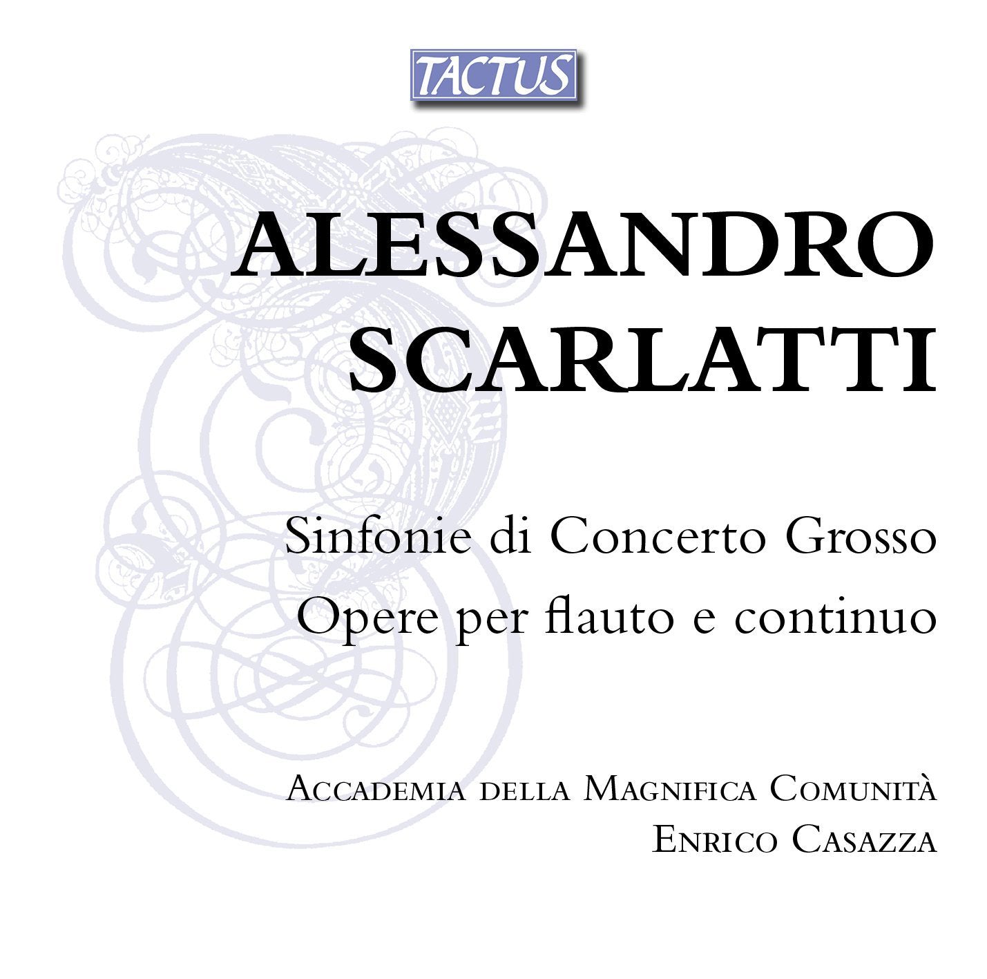 Alessandro Scarlatti: Sinfonie Di Concerto Grosso