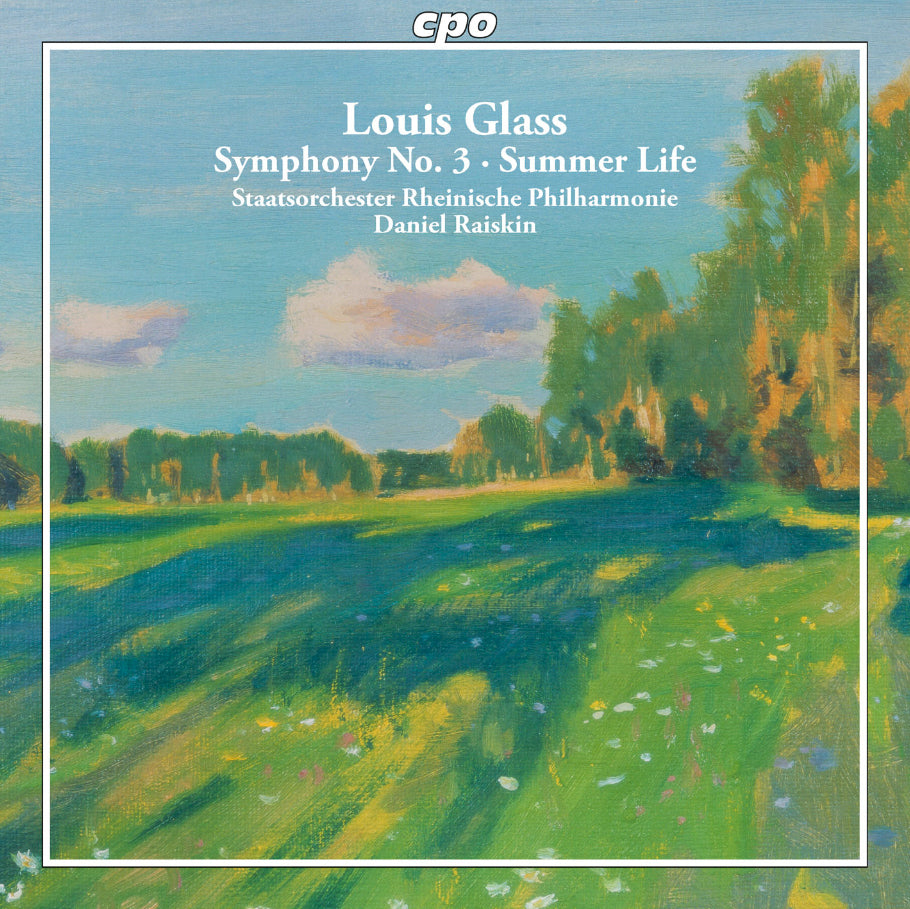 Louis Glass: Symphony No. 3/Summer Life