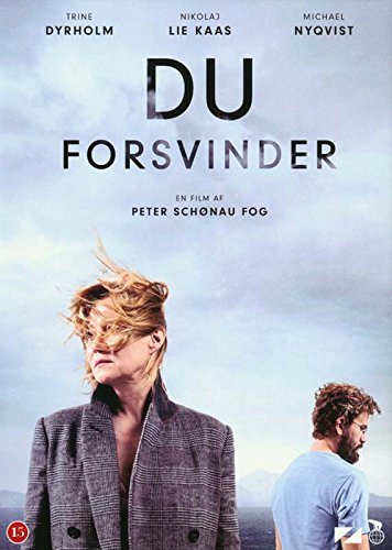 Du Forsvinder (Trine Dyrholm Og Nikolaj Lie Kaas)