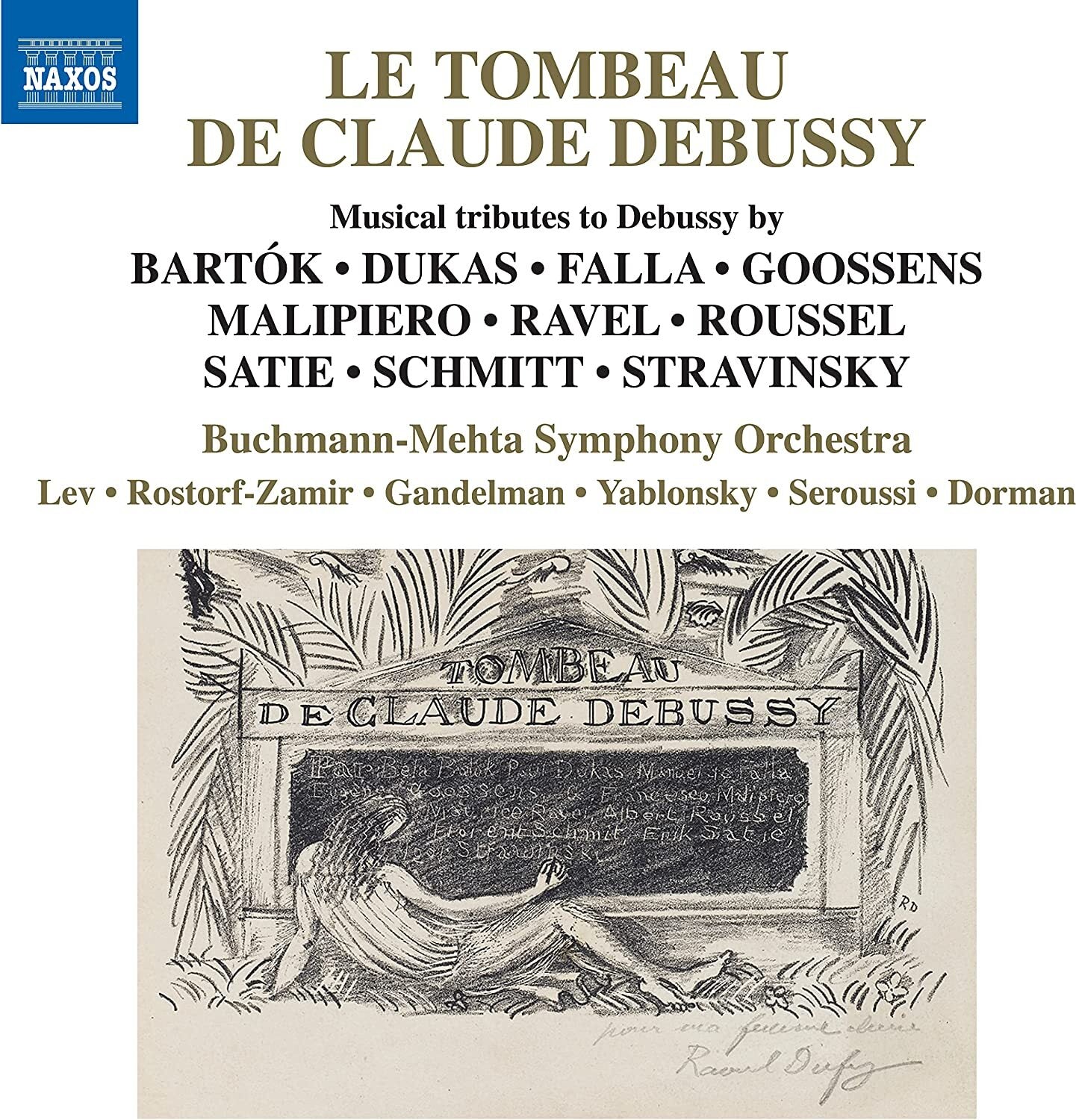 Le Tombeau De Claude Debussy: Musical Tributes to Debussy