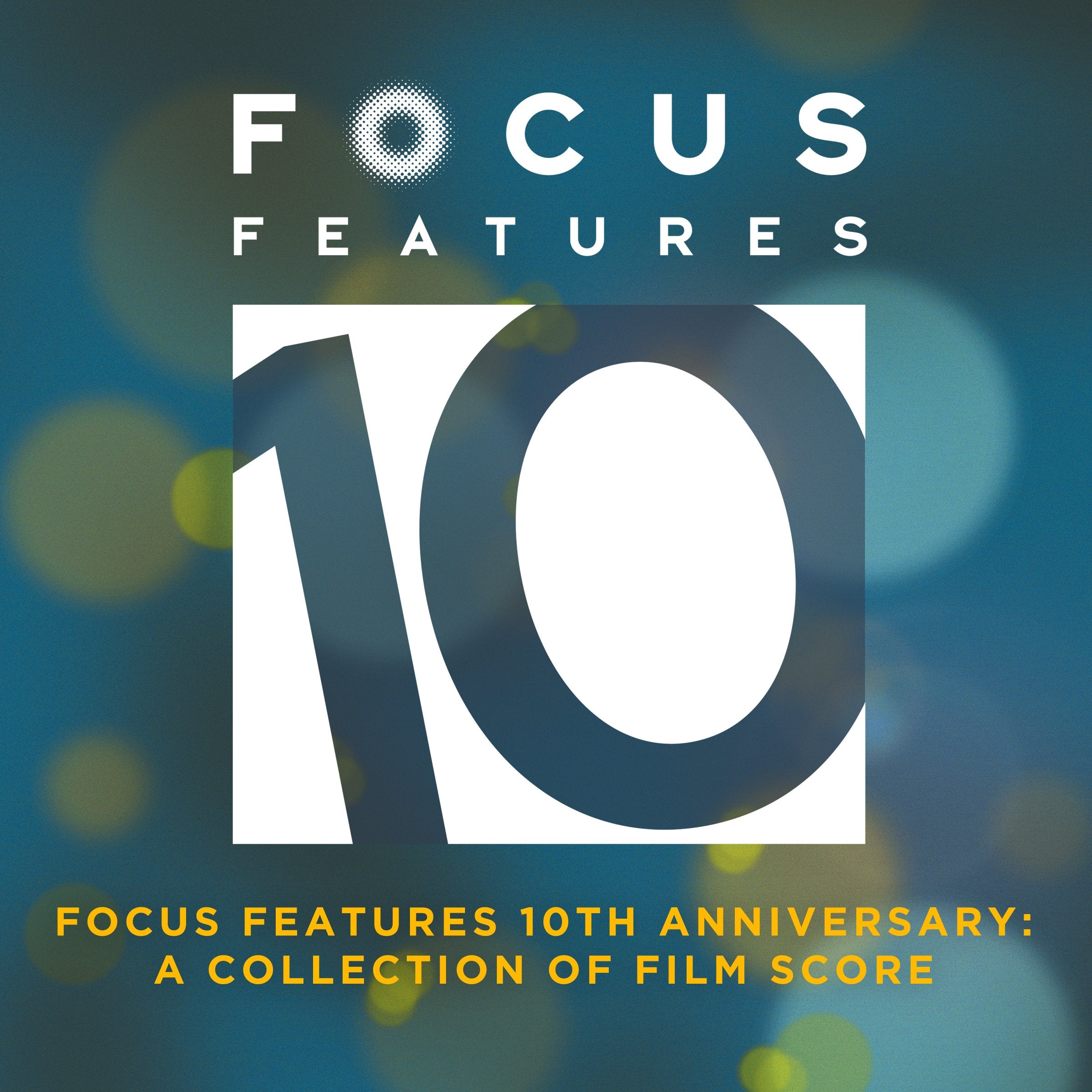 Focus Features 10th Anniversary: A Collection of Film Score
