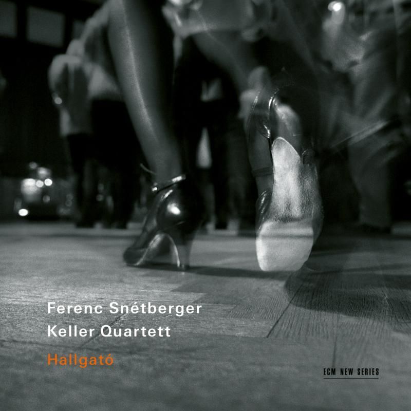 Ferenc Snétberger/Keller Quartett: Hallgató