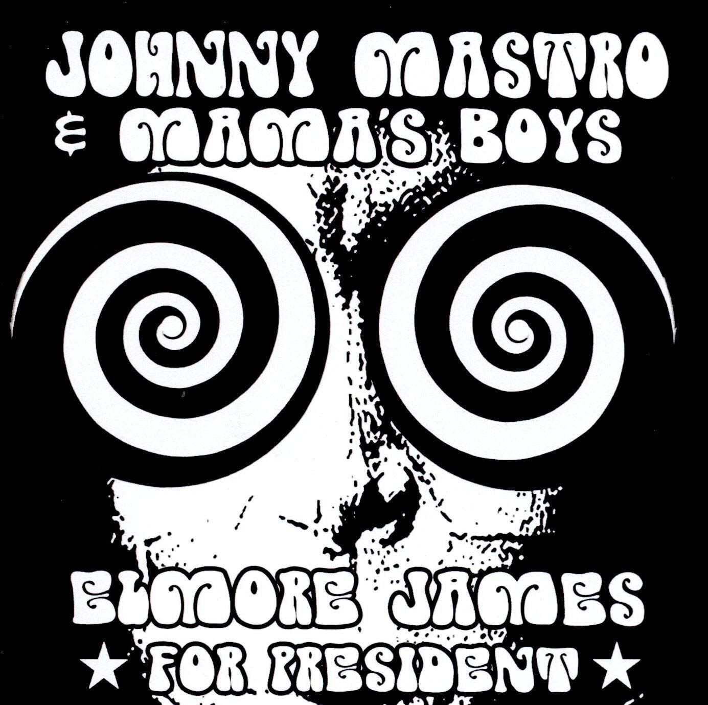 Elmore James for President