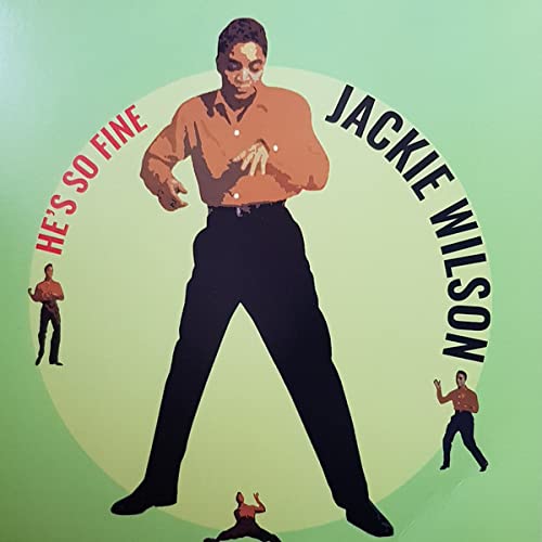JACKIE WILSON HE S SO FINE