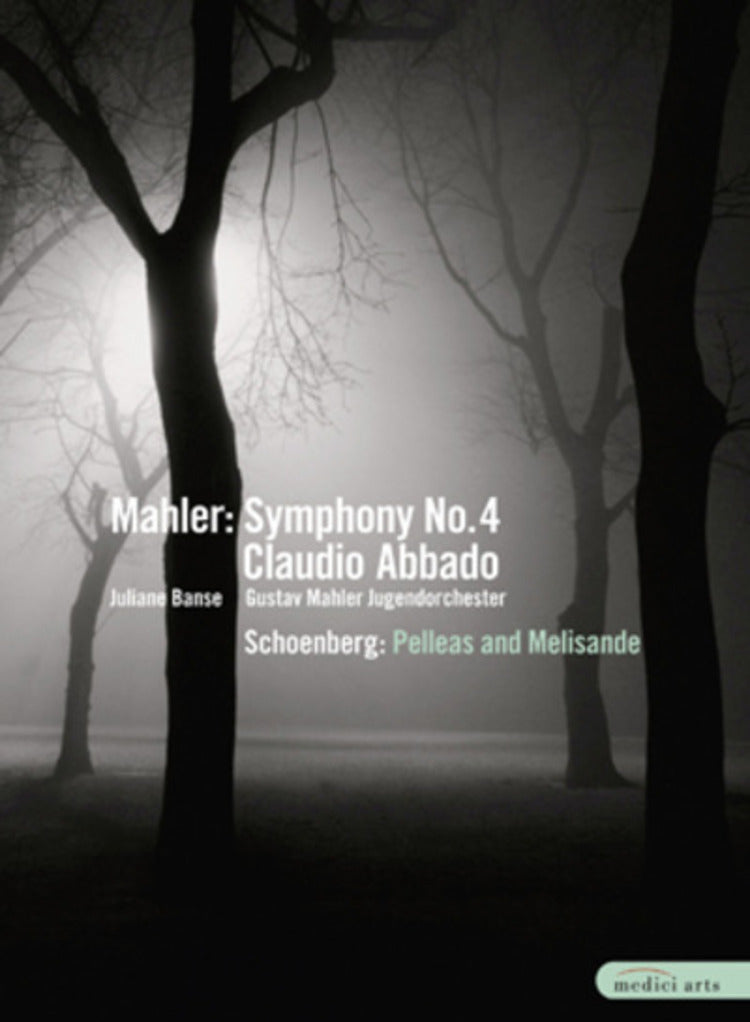 Mahler, Gustav / Arnold Schönberg - Sinfonie Nr. 4 / Pelleas und Melisande (NTSC