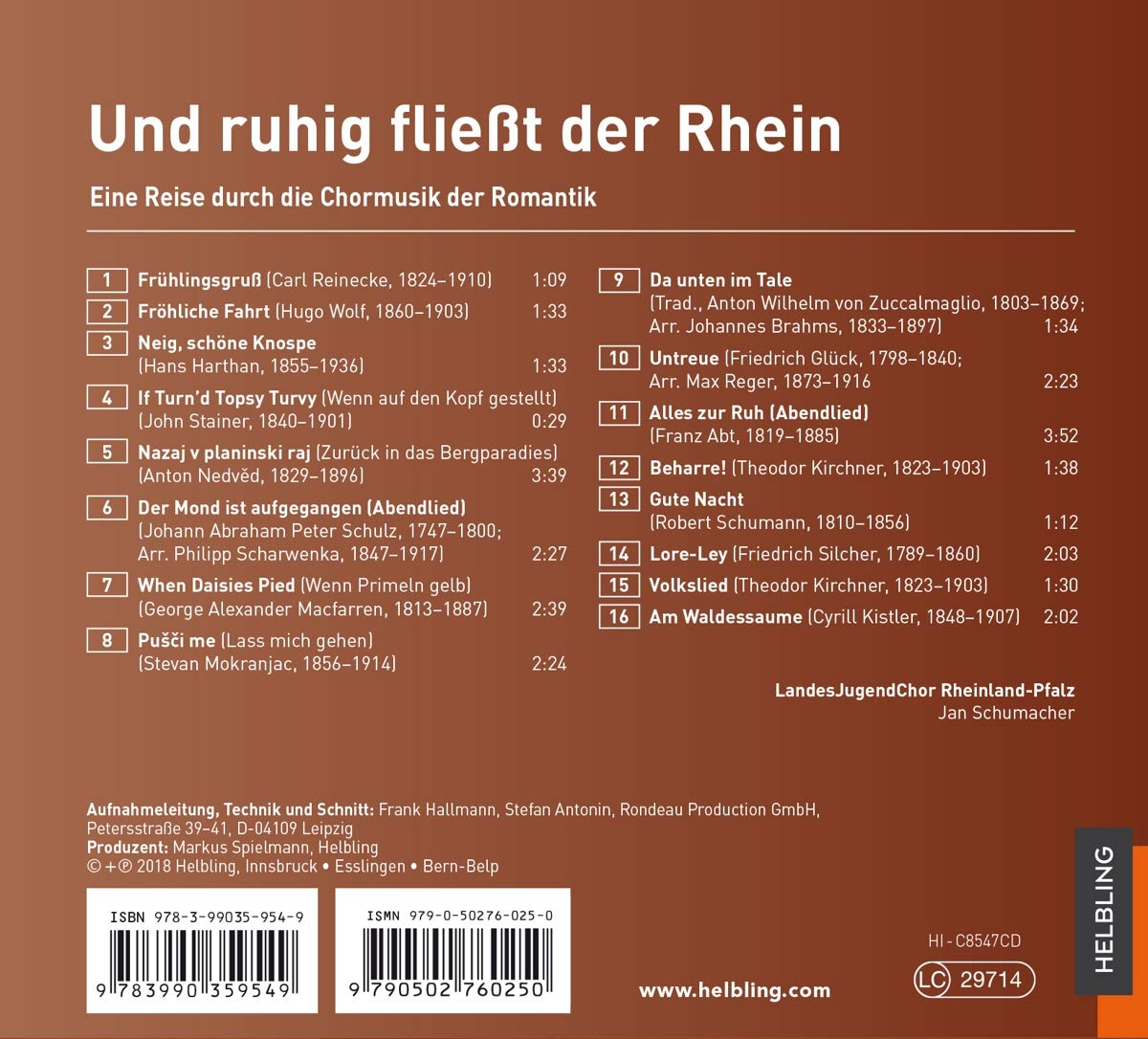 Und Ruhig Fliesst Der Rhein: Eine Reise Durch Die Chormusik Der Romantic