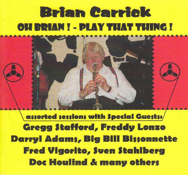 Oh Brian! Play That Thing!