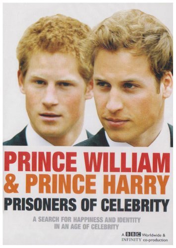 Princes William And Harry - Prisoners Of Celebrity