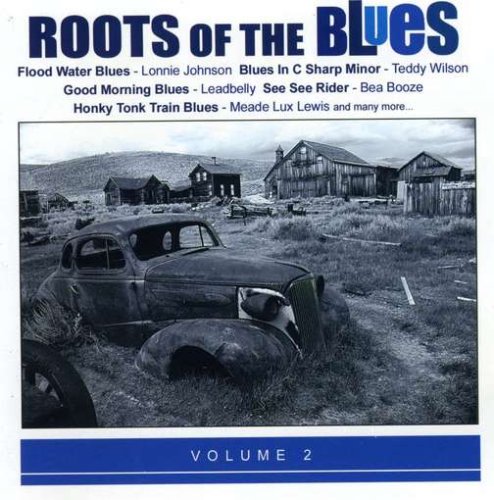 Roots of the Blues 2
