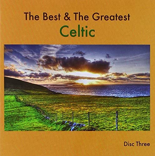 Best & the Greatest Celtic