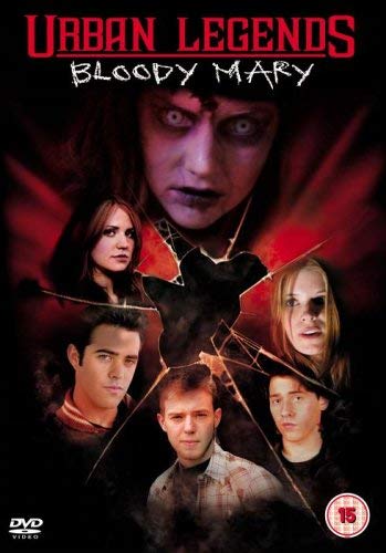 Urban Legends - Bloody Mary