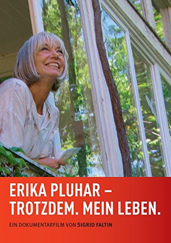 Erika Pluhar: Trotzdem Mei Lebe