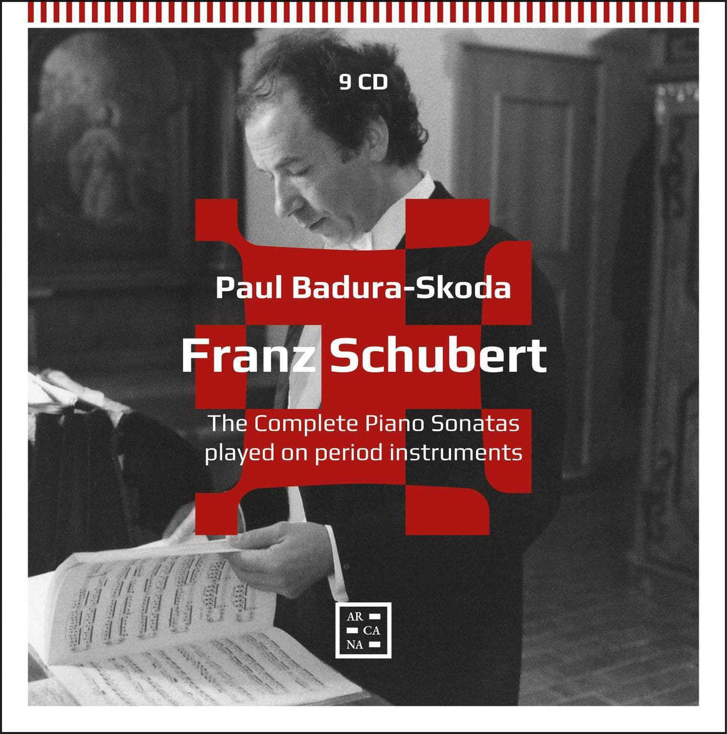 Schubert: The Complete Piano Sonatas Played On Period Instruments