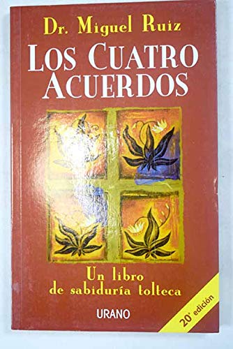 Los Cuatro Acuerdos