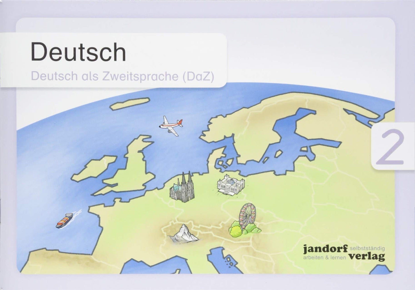 Deutsch 2 (DaZ): Deutsch als Zweitsprache