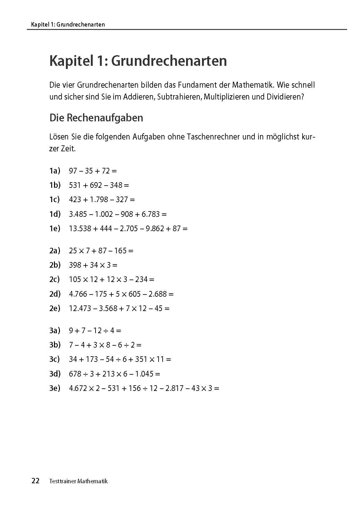 Testtrainer Mathematik: Sicher rechnen im Eignungstest und Einstellungstest | Grundrechenarten, Bruchrechnen, Textaufgaben, Dreisatz, Prozentrechnen ... | Rund 1.000 Aufgaben mit allen Lösungswegen