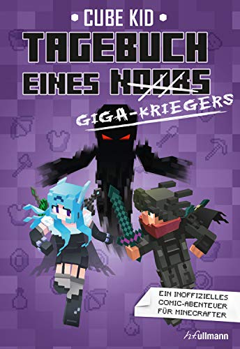 Tagebuch eines Giga-Kriegers (Bd. 6