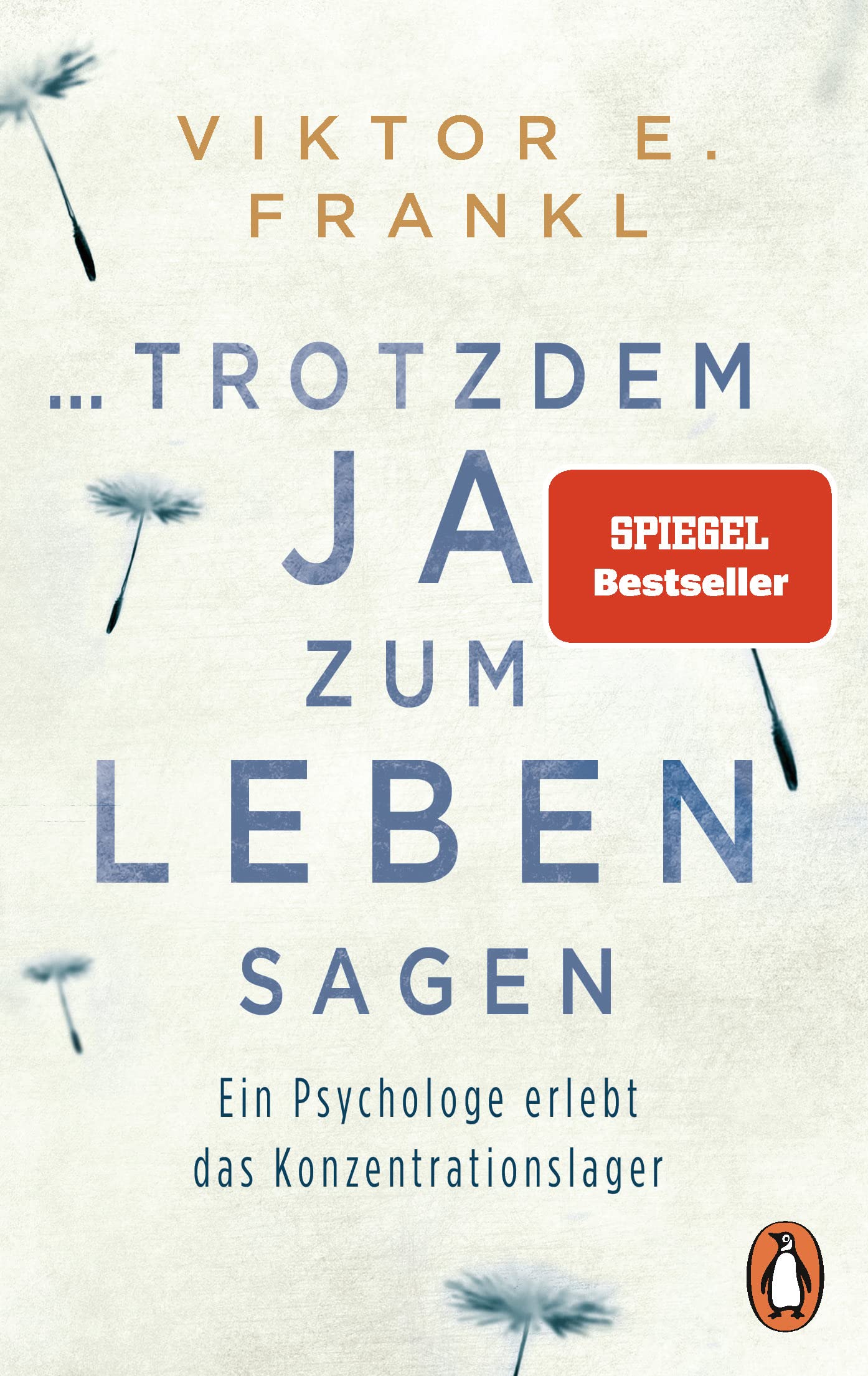 ...trotzdem Ja zum Leben sagen