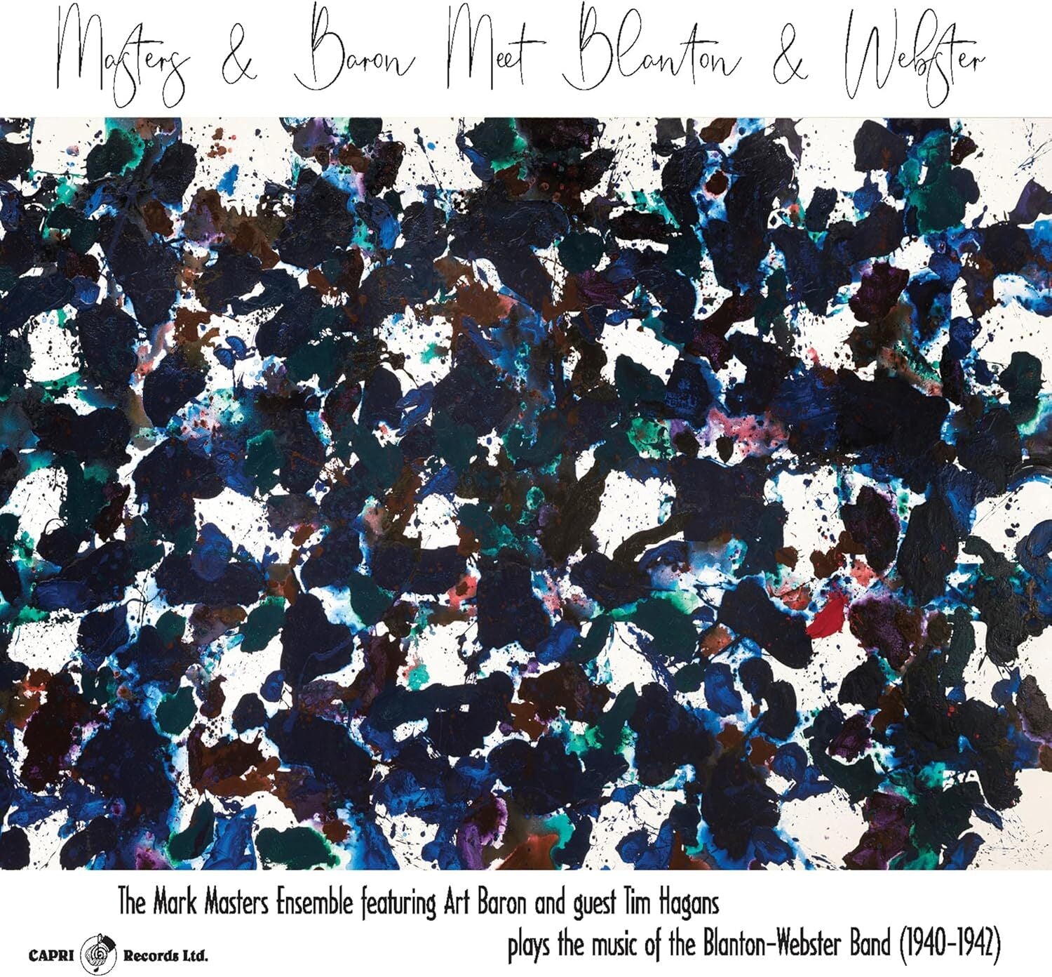 Masters & Baron Meet Blanton & Webster: Featuring Art Baron and Guest Tim Hagans
