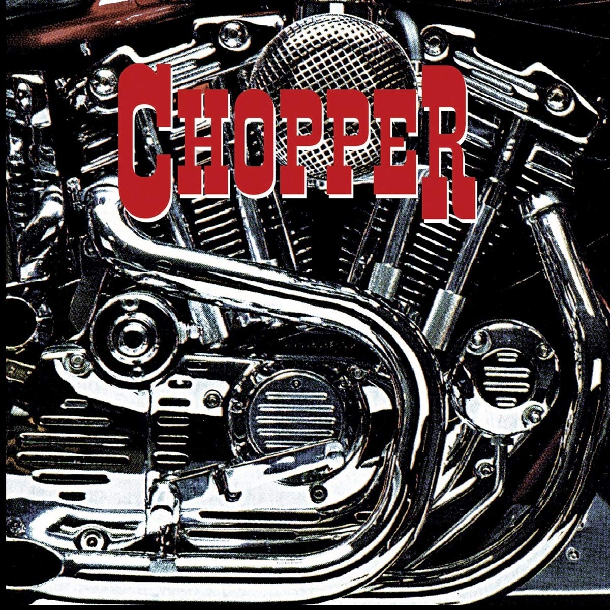 Chopper