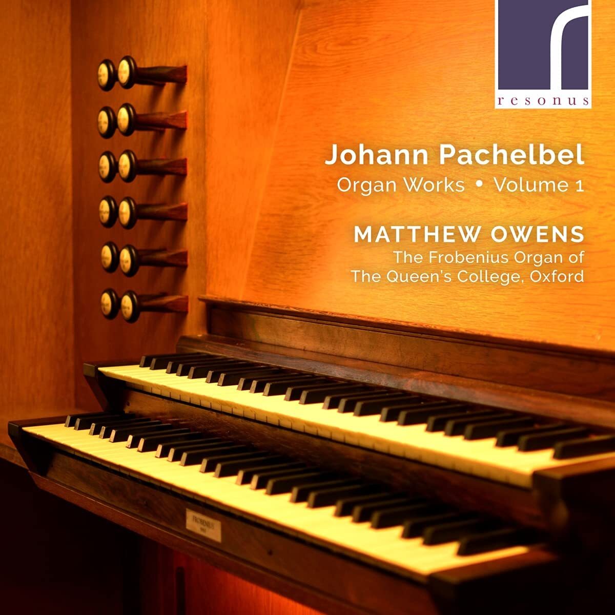 Johann Pachelbel: Organ Works - Volume 1
