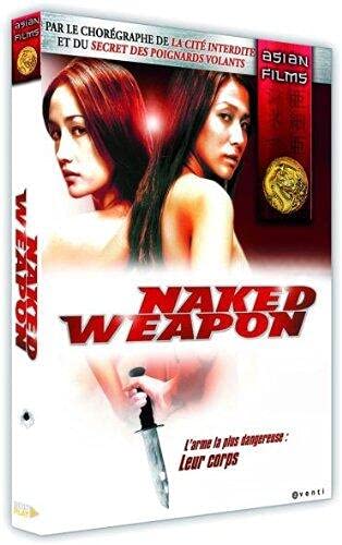 Naked weapon
