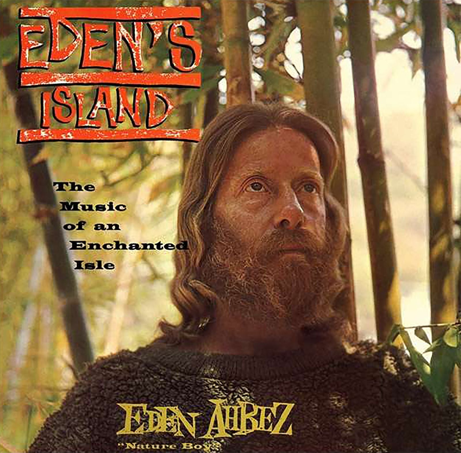 Eden's Island: The Music of an Enchanted Isle