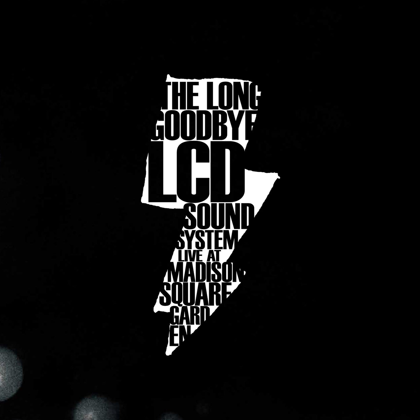 The Long Goodbye L Soundsystem Live At Madison Square Garden