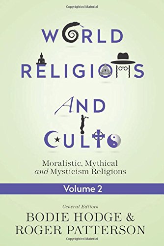World Religions and Cults, Volume 2
