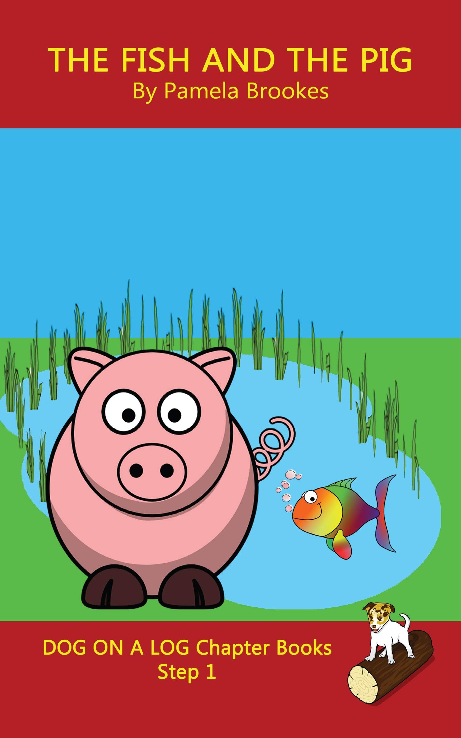 The Fish and The Pig Chapter Book