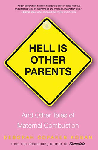 Hell Is Other Parents