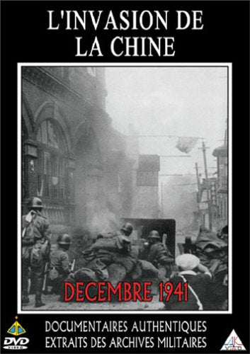 L'invasion de la Chine (Décembre 1941