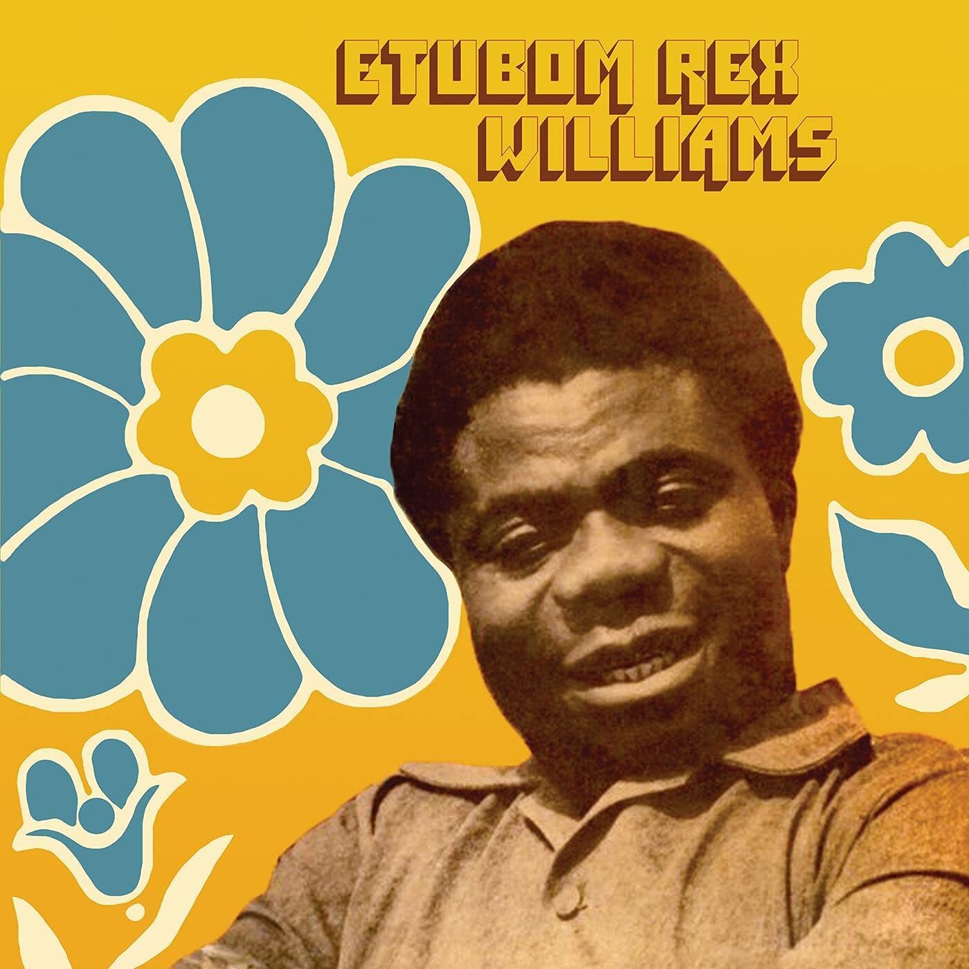 Etubom Rex Williams & His Nigerian Artistes