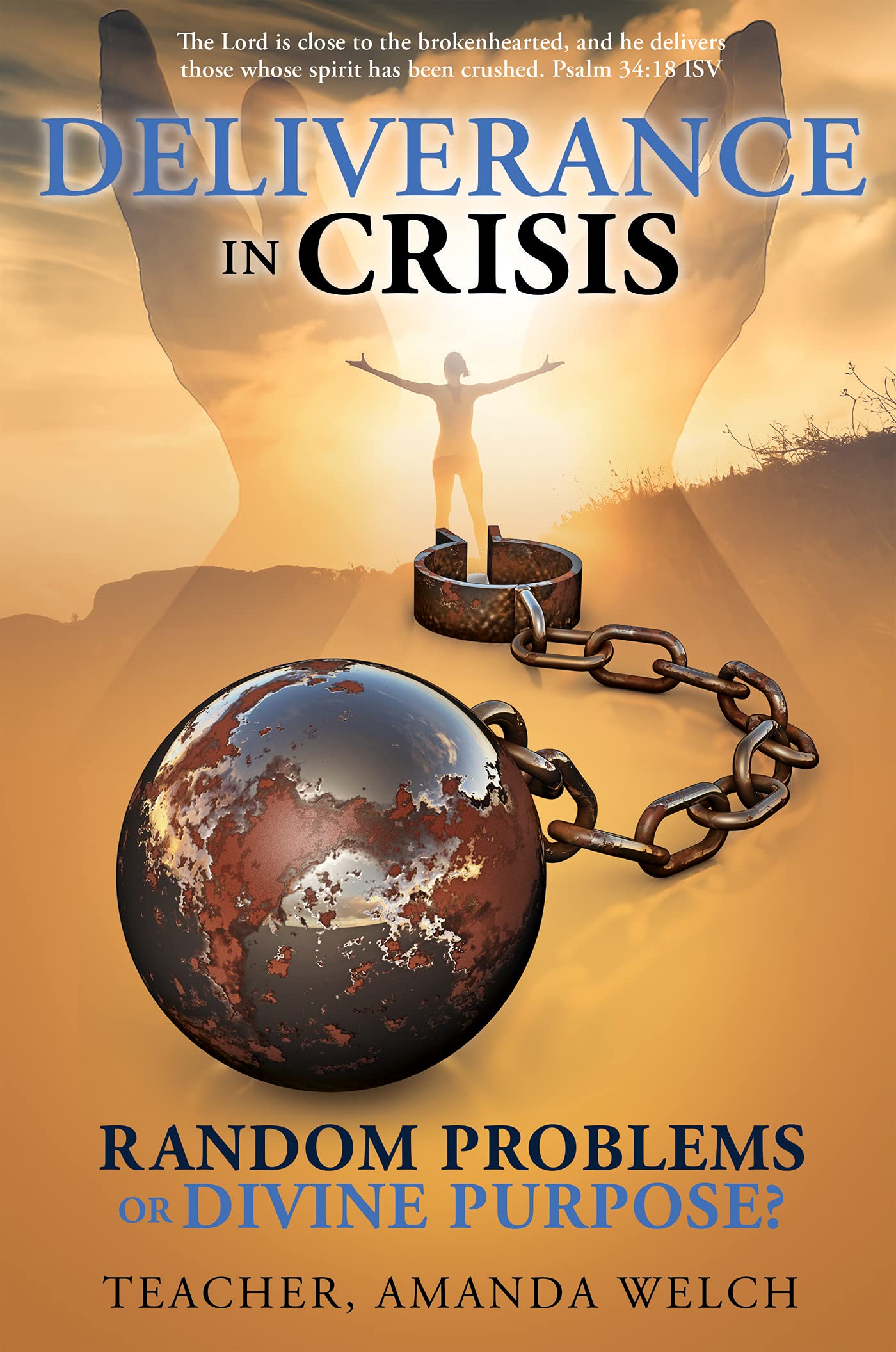 Deliverance in Crisis