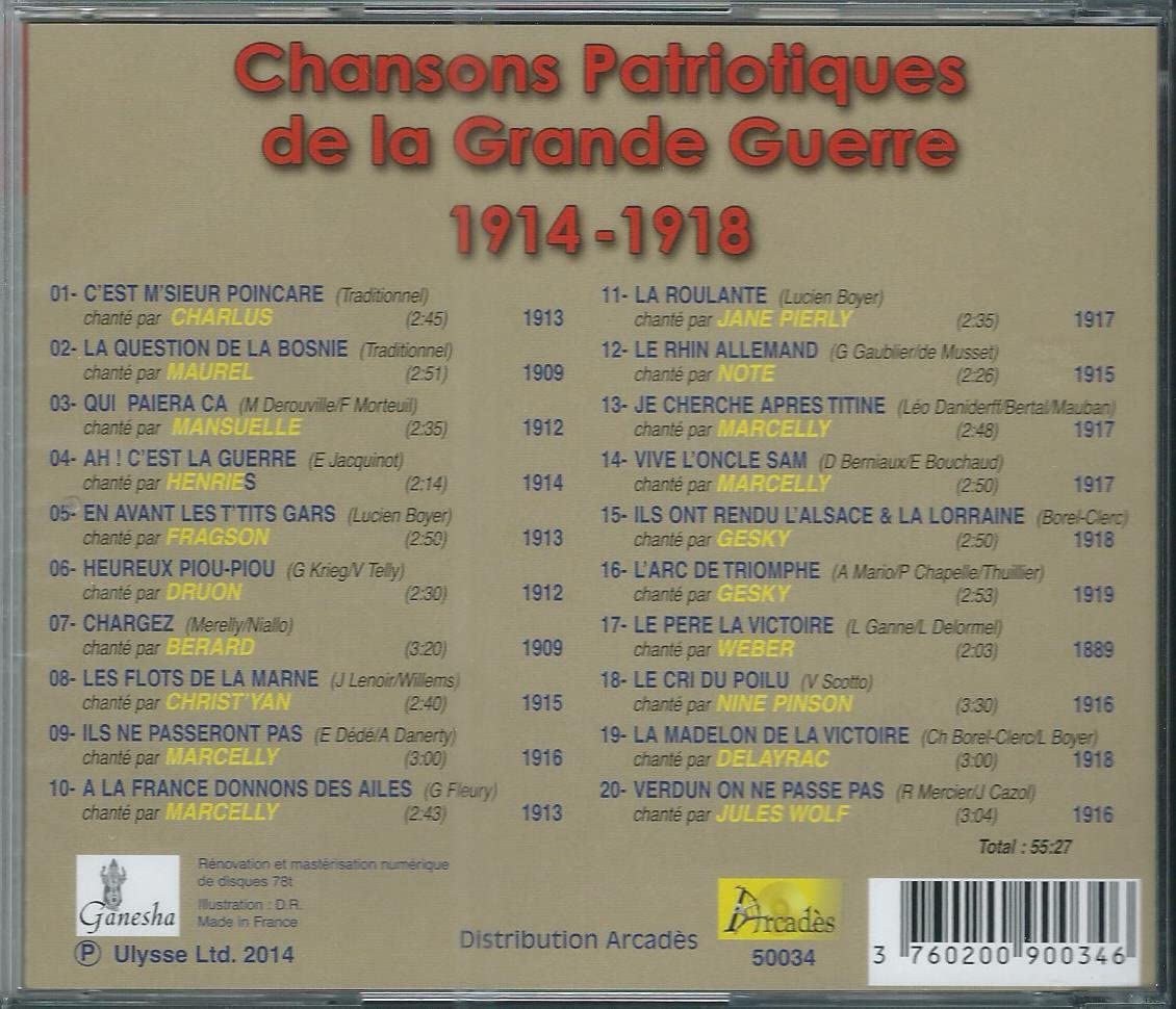 Chansons Patriotiques De La Grande Guerre 1914-1918
