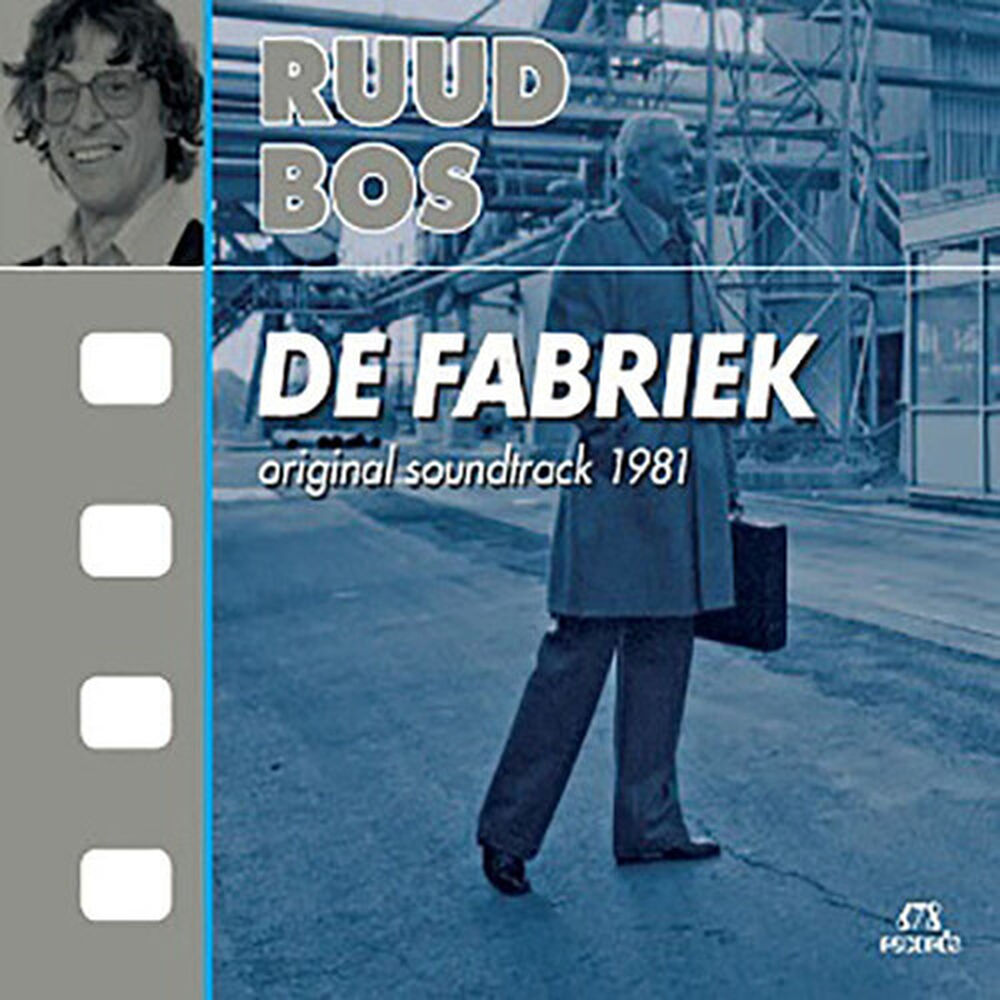 De Fabriek: Original Soundtrack 1981
