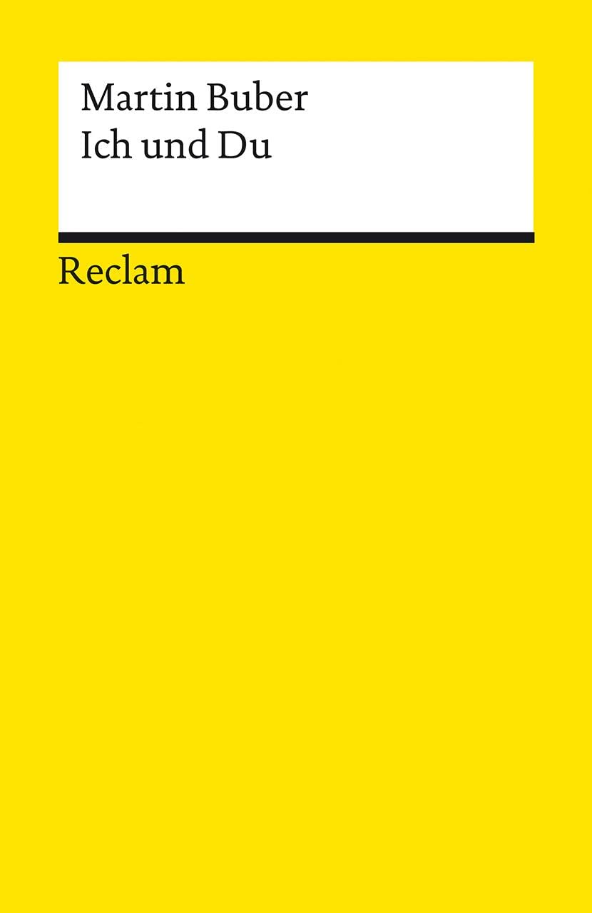 Ich und Du (Reclams Universal-Bibliothek