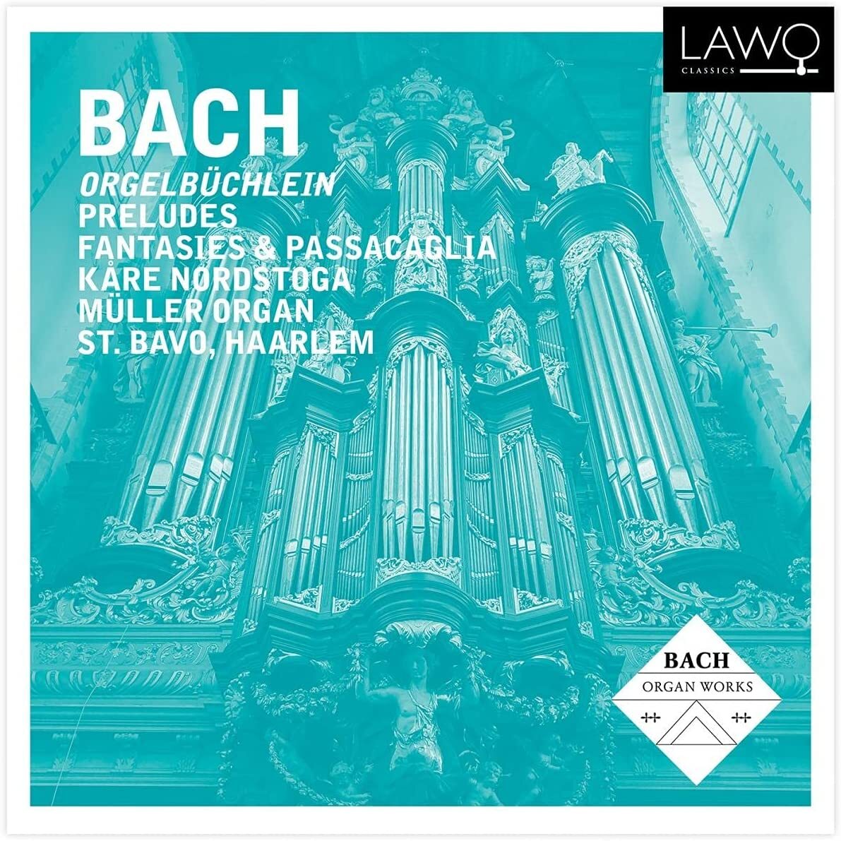 Bach: Orgelbüchlein/Preludes/Fantasies & Passacaglia